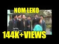 Nom Leko Ngunuk Giidang Adi Song Of Arunachal Year 2005