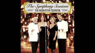 The Manhattan Transfer - That's The Way It Goes (Audio)