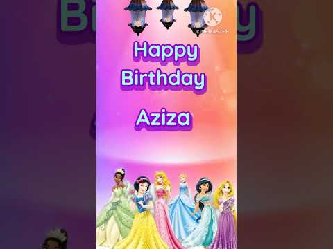 Happy birthday 🎂 Aziza |New theme 🥳 Celebrate 🎉 your special day #birthday#status #wishes#gif