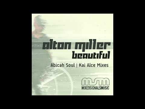 Alton Miller - Alton Miller-Beautiful [Abicah Soul Dub]-Mixed Signals Music