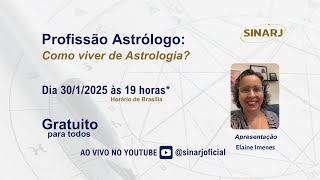 PROFISSÃO ASTRÓLOGO: Como viver de Astrologia?