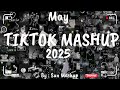 Tiktok Mashup May 2025 Not Clean