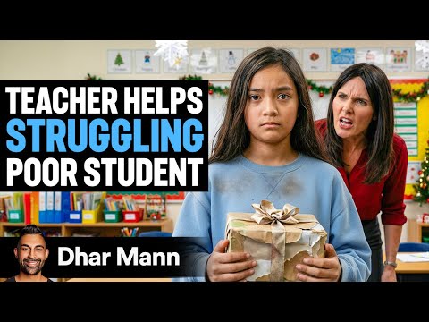 Teacher Helps Struggling Poor Student | Dhar Mann