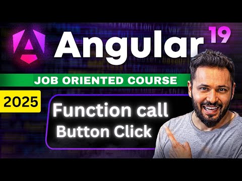 Angular 19 Tutorial #9 Function call on Button Click