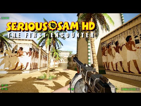 SERIOUS SAM HD: The First Encounter | Gameplay Walkthrough | No Commentary