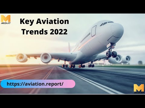 Key Aviation Trends 2022 - Media 7
