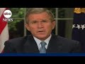 September 11 2001 Former President George W Bush Addresses The Nation ABC News