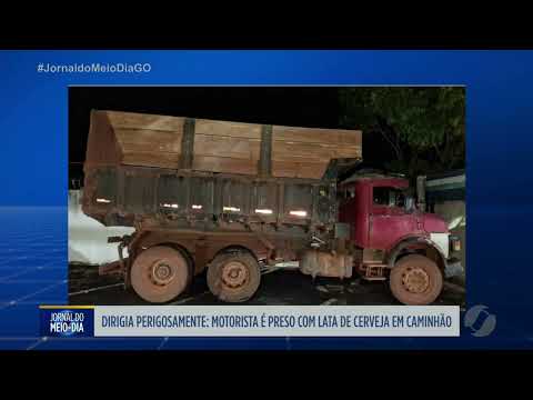 Motorista de caminhão é preso dirigindo perigosamente em Rio Verde