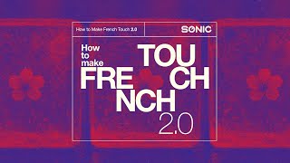 How To Make French Touch 2.0 - Main Arpeggio