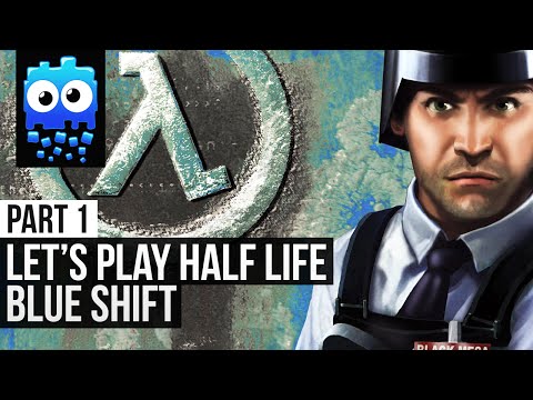 Let's Play! - Half Life Blue Shift - Part 1 - Starting Work