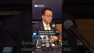 NEWS: Sunway gets MACC clearance for IJM bid