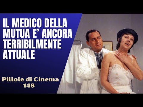 148- Il Medico della Mutua è ancora tremendamente attuale [Pillole di Cinema & Serie TV]
