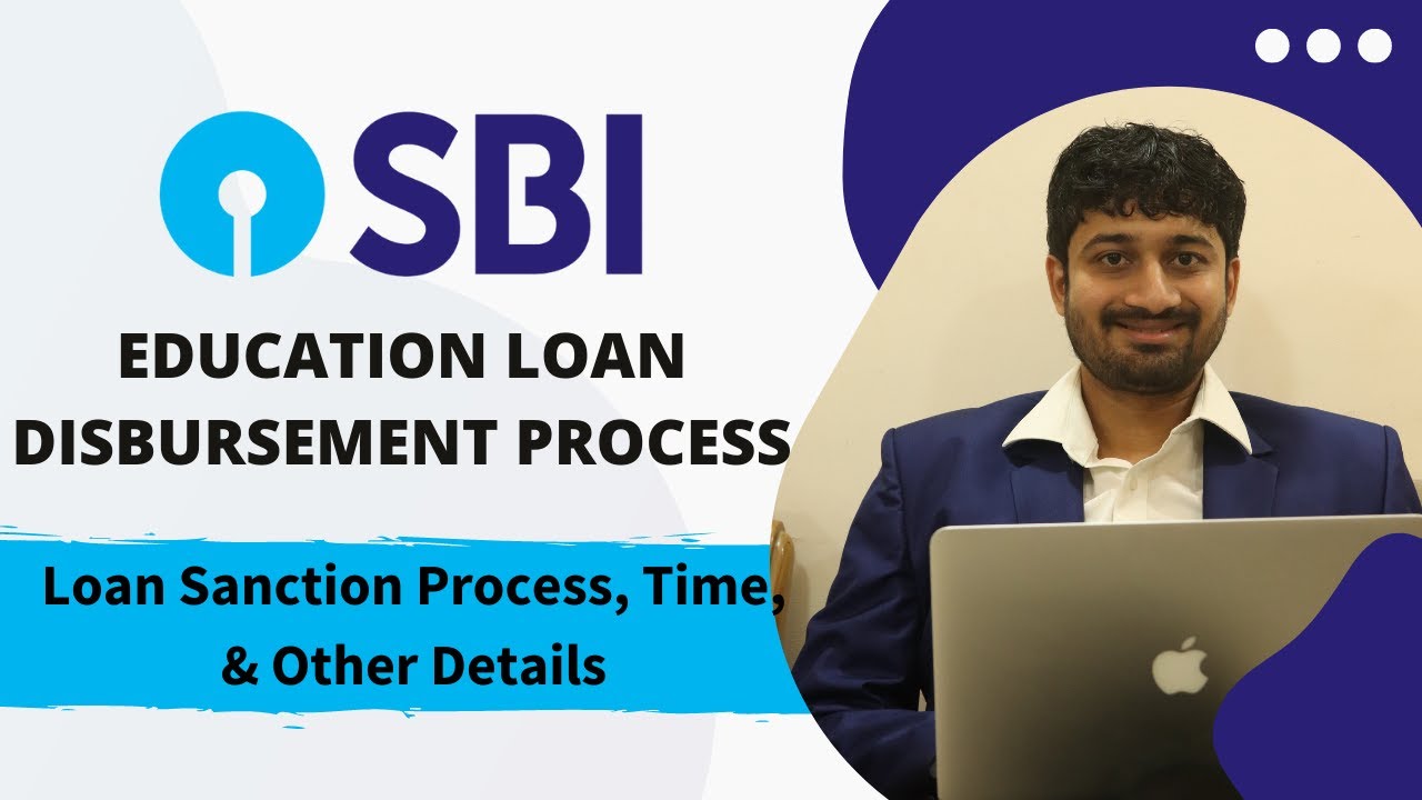 SBI Education Loan Disbursement Process | SBI Education Loan for Abroad  | Step-by-Step Explained