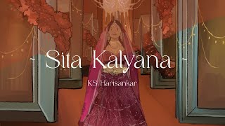 Sita Kalyana Vaibhogame |  KS Harisankar  | Kurinji