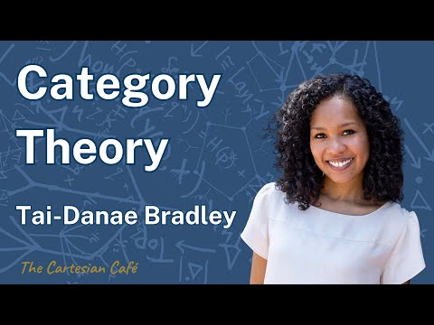 Tai-Danae Bradley | Category Theory and Language Models | The Cartesian Cafe with Timothy Nguyen