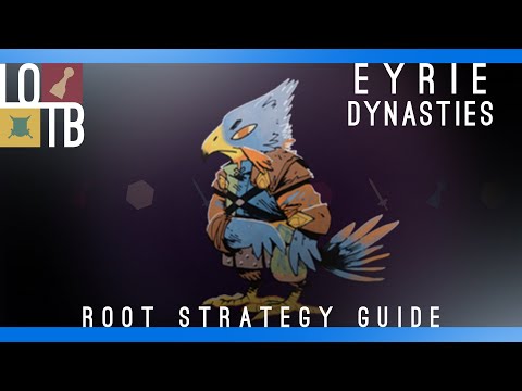 Root Strategy Guide | Eyrie Dynasties |