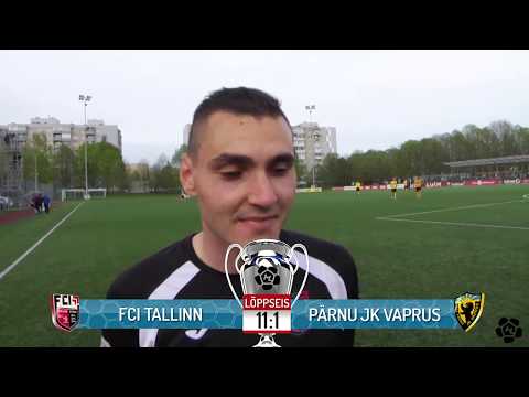 13. voor 2017: FCI Tallinn - Pärnu JK Vaprus 11:1 (3:1) Prosa intervjuu