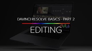 Learn Davinci Resolve 14 Basics - Part 2 (Editing, Cutting Clips, And Timelines)