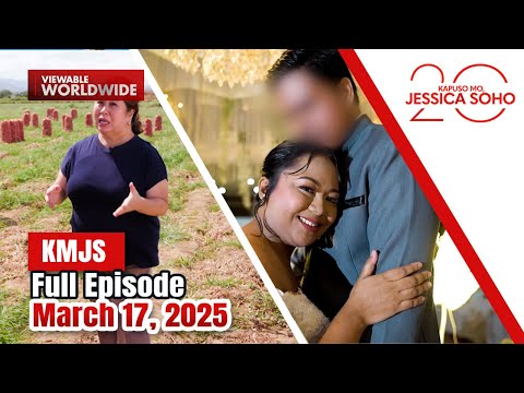 KMJS March 16, 2025 Full Episode | Kapuso Mo, Jessica Soho
