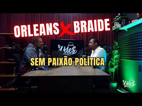 ANALISANDO BRAIDE, ORLEANS E A SUCESSÃO NO MARANHÃO - UdesCast #02