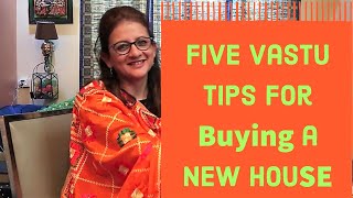 Five Vastu tips for buying a New House | PART ONE |