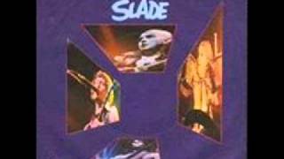 Slade - It&#39;s Alright Buy Me