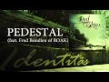 Red Skies - Pedestal (feat. Fred Beaulieu of ...