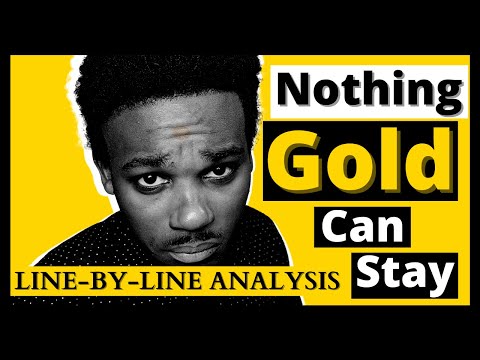 Nothing Gold Can Stay | LINE BY LINE Poem Analysis