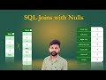SQL Joins With NULL Values Inner Outer Left Right Cross Joins Data Engineering Interviews