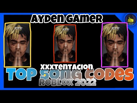 Most Popular XXXTENTACION Music Codes/ ID(S) (Roblox) *2019-2020*