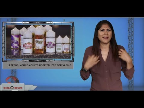 14 teens, young adults hospitalized for vaping (ASL - 8.3.19)