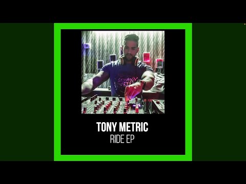 [BKN319] Tony Metric - Ride EP