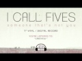 I Call Fives - "Lakeview" 