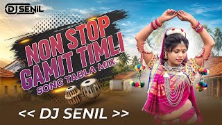 Download lagu Non Stop Gamit Song Tabla Mix Dj Senil 2026 mp3