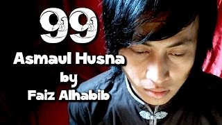 Asmaul Husna - Faiz Alhabib [official music video]