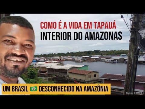  TAPAUÁ: UMA CIDADE QUE SOBREVIVI DENTRO D’ÁGUA/ Um Brasil 🇧🇷￼ Desconhecido na Amazônia 