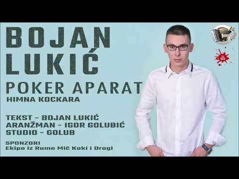 Bojan Lukic - Poker Aparat Novo 2021