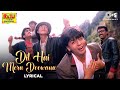 Dil Hai Mera Deewana Lyrical Raju Ban Gaya Gentleman Shahrukh Khan Kumar Sanu 90 S Hits