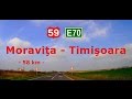 DN 59 E70 Moraviţa Timişoara Timelapse 2x Real Sound