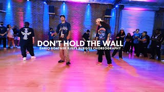 Justin Timberlake - Don&#39;t Hold The Wall | Choreography by Dario Boatner &amp; Fefe Burgos