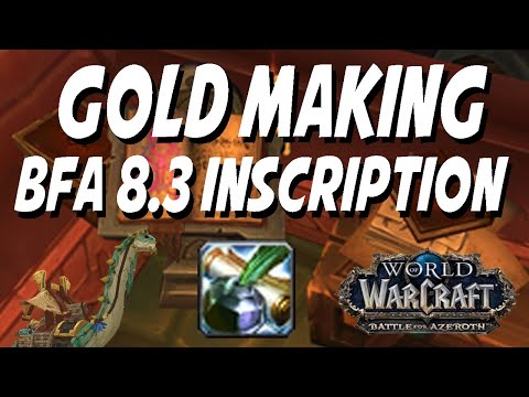 WoW: BFA 8.3 INSCRIPTION GOLD MAKING! World of Warcraft Gold Guide