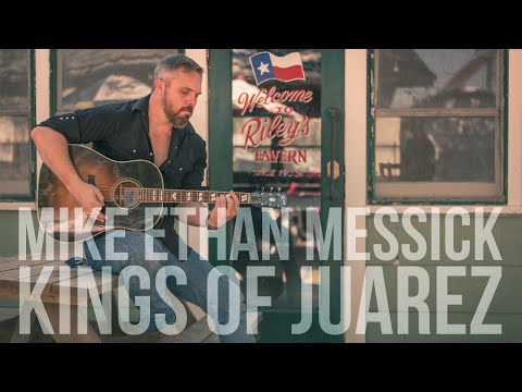 Mike Ethan Messick | Kings of Juarez | Live at Riley's Tavern