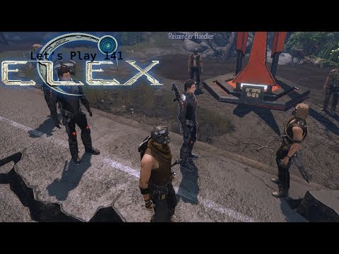 Elex 🌏 [141] (LP) - Der unbesiegbare Bandit!