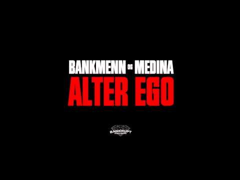 Bankmenn Feat. Medina - "Alter Ego" [AUDIO]