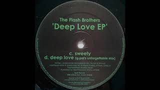The Flash Brothers ‎– Deep Love (G-Pal's Unforgettable Mix) [HD]