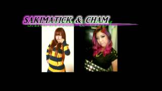 SAKIMATICK & CHAM RUDEBWOY IS EVERYTHING