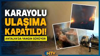 Son Dakika: Gökyüzünü Siyah Dumanlar Kapladı! Antalya'da Yangına Müdah
