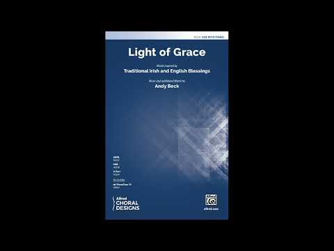 Light of Grace (SAB), by Andy Beck – Score & Sound