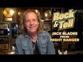 Jack Blades from Night Ranger | Rock & Tell