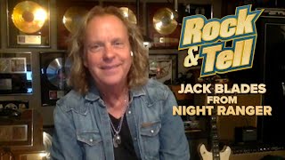 Jack Blades from Night Ranger | Rock &amp; Tell